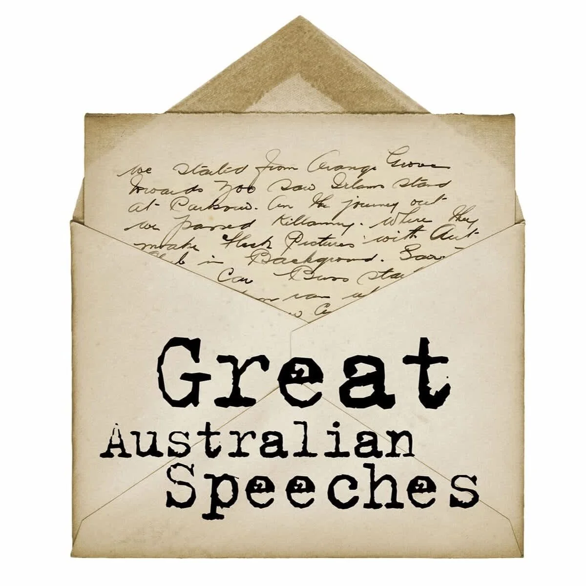 Great Australian Speeches promotional artwork featuring a handwritten letter and envelope.